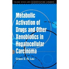 ​metabolic Activation of Drugs and Other Xenobiotics in Hepatocellular Carcinoma Paperback, Chinese University Press