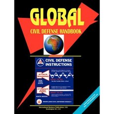 Global Civil Defense Handbook Paperback, International Business Publications, USA