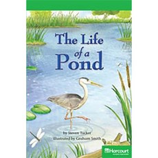 Storytown: Above Level Reader Teacher's Guide Grade 3 the Life of a Pond Hardcover, Harcourt School Publishers