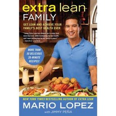 Extra Lean Family: Get Lean and Achieve Your Family's Best Health Ever Paperback, Celebra