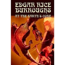 At the Earth's Core by Edgar Rice Burroughs Science Fiction Classics Hardcover, Borgo Press