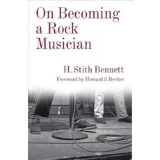 On Becoming a Rock Musician Paperback, Columbia University Press