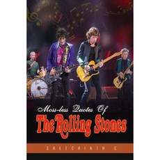 Moss-Less Quotes of the Rolling Stones Paperback, Createspace Independent Publishing Platform