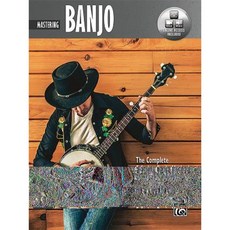 Complete 5-String Banjo Method: Mastering Banjo Book & Online Audio & Video Paperback, Alfred Music