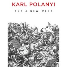 For a New West: Essays 1919-1958 Paperback, Polity Press