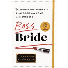 Boss Bride: The Powerful Woman's Playbook for Love and Success Hardcover, St. Martin's Press