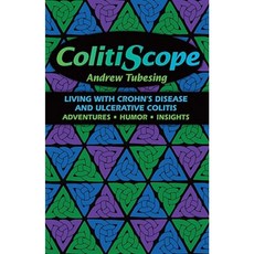 ColitiScope: Living with Crohn's Disease and Ulcerative Colitis Paperback, Pfeifer-Hamilton Pubs