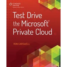 Test Drive the Microsoft Private Cloud Paperback, Cengage Learning