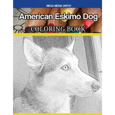 American Eskimo Dog Coloring Book Paperback, Createspace Independent Publishing Platform