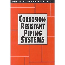 Corrosion-Resistant Piping Systems Hardcover, CRC Press