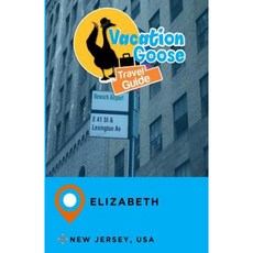 度假鵝旅行指南伊麗莎白新澤西州美國平裝本, Createspace獨立發布平台