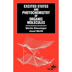 Excited States and Photo-Chemistry of Organic Molecules 精裝版, Wiley-Vch