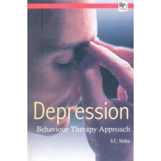 Depression: Behaviour Therapy Approach Hardcover, Reference Press