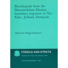 Brachiopods from the Maastrichtian: Danian Boundary Sequence at Nye Klov Jylland Denmark Paperback, Wiley-Blackwell