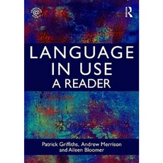 Language in Use: A Reader Paperback, Routledge