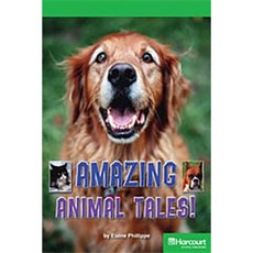 Storytown: Above Level Reader Teacher's Guide Grade 3 Amazing Animal Tales Hardcover, Harcourt School Publishers