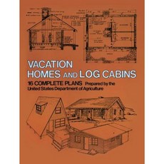 Vacation Homes and Log Cabins Paperback, Dover Publications