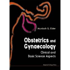 Obstetrics and Gynaecology: Clinical and Basic Science Aspects Hardcover, Imperial College Press