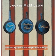 Taste of Southern Fried Pride Hardcover, iUniverse