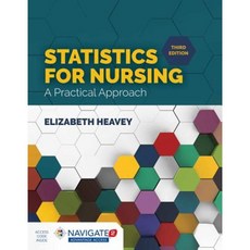 Statistics for Nursing: A Practical Approach Paperback, Jones & Bartlett Publishers