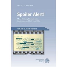 Spoiler Alert!: Mind-Tricking Narratives in Contemporary Hollywood Film Hardcover, Universitatsverlag Winter