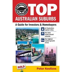 The Property Professor's Top Australian Suburbs: A Guide for Investors & Homebuyers 平裝版, Wrightbooks