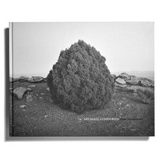 Michael Lundgren: Transfigurations Hardcover, Radius Books