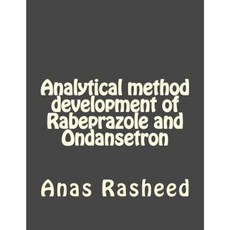 Analytical Method Development of Rabeprazole and Ondansetron Paperback, Createspace Independent Publishing Platform