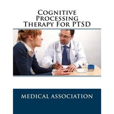 Cognitive Processing Therapy for Ptsd Paperback, Createspace Independent Publishing Platform