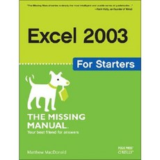 Excel 2003 for Starters: The Missing Manual Paperback, Pogue Press