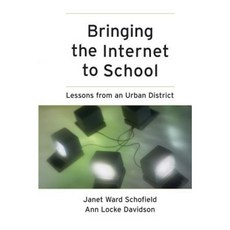 Bringing the Internet to School: Lessons from an Urban District 精裝版, Jossey-Bass