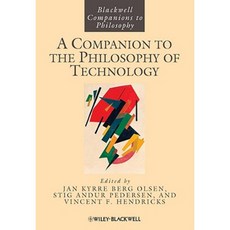 A Companion to the Philosophy of Technology 精裝版, Wiley-Blackwell