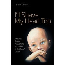 I'll Shave My Head Too Paperback, FriesenPress