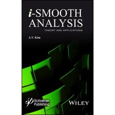 I-Smooth Analysis: Theory and Applications Hardcover
