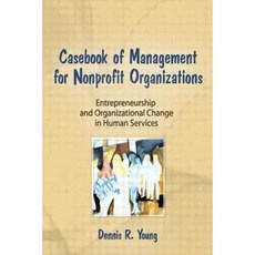 Casebook Management for Non-Profit Organizations: Enterpreneurship & Occup Paperback, Routledge