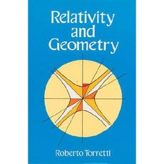 Relativity and Geometry Paperback, Dover Publications