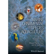 Marine Ornamental Species Aquaculture 精裝版, Wiley-Blackwell