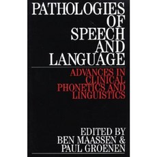 Pathologies of Speech and Language 平裝版, Wiley