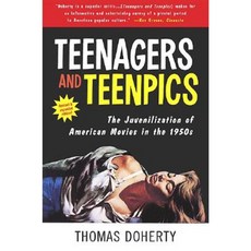 Teenagers and Teenpics: The Juvenilization of American Movies in the 1950's Paperback, Temple University Press