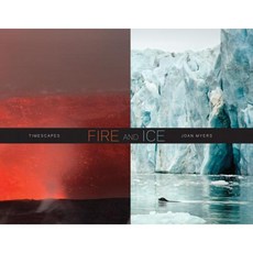 Joan Myers: Fire and Ice Timescapes Hardcover, Damiani