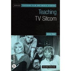 Teaching TV Sitcom Paperback, BFI Publishing