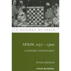Spain 1157-1300: A Partible Inheritance Paperback, Wiley-Blackwell