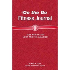 On the Go Fitness Journal Paperback, W S Pub Group