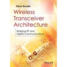 Wireless Transceiver Architecture: Bridging RF and Digital Communications Hardcover, Wiley