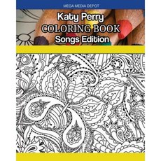 Katy Perry Coloring Book Songs Edition Paperback, Createspace Independent Publishing Platform