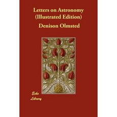Letters on Astronomy (Illustrated Edition) Paperback, Echo Library