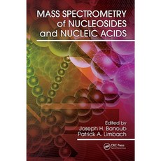 Mass Spectrometry of Nucleosides and Nucleic Acids Hardcover, CRC Press