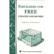 Fertilizers for Free Paperback, Storey Publishing