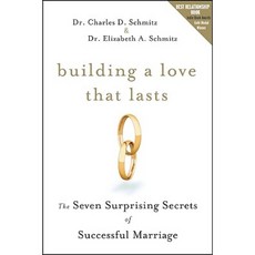 Building a Love That Lasts: The Seven Surprising Secrets of Successful Marriage 平裝版, Jossey-Bass