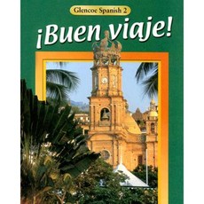 Buen Viaje! Level 2 Student Edition Hardcover, McGraw-Hill Education